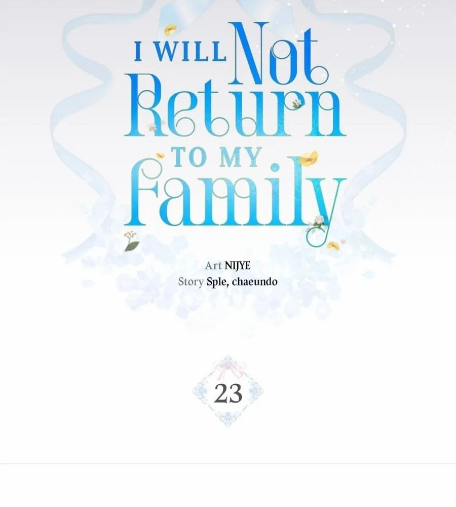 Không Bao Giờ Trở Về Gia Đình Đã Bỏ Rơi Tôi Chapter 23 - Trang 2
