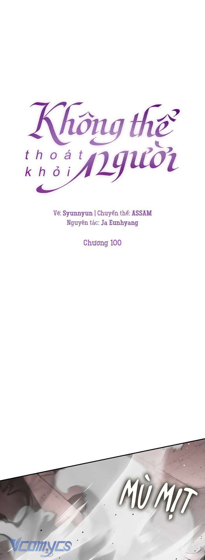 Không Thể Thoát Khỏi Người Chapter 100 - Trang 2