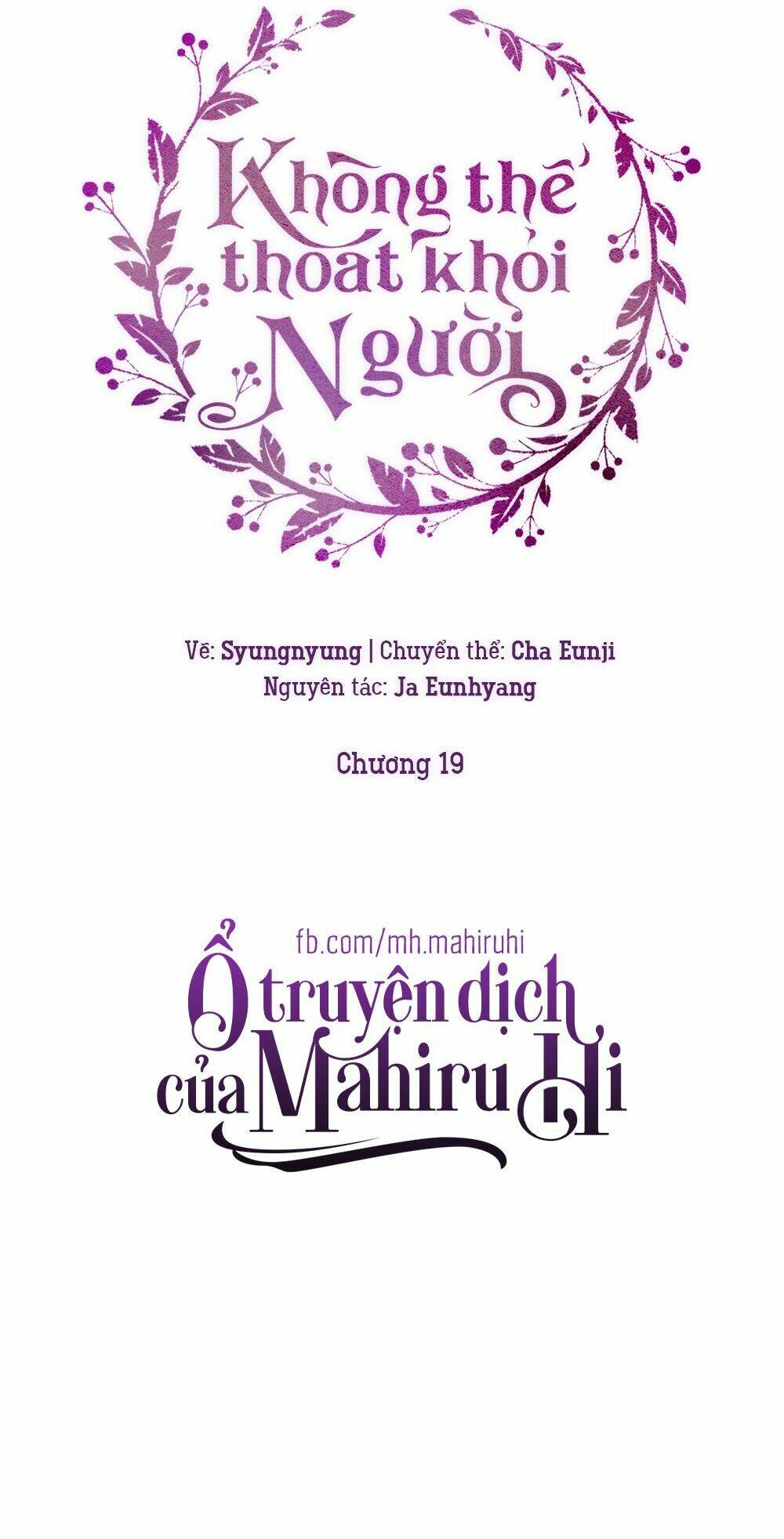 Không Thể Thoát Khỏi Người Chapter 19 - Trang 2