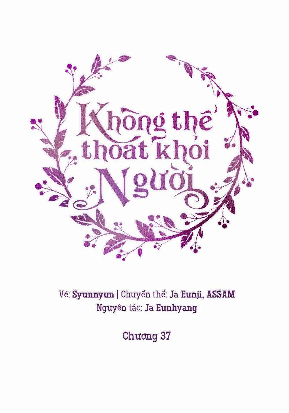 Không Thể Thoát Khỏi Người Chapter 37 - Trang 2