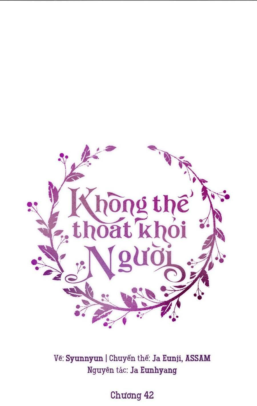 Không Thể Thoát Khỏi Người Chapter 42 - Trang 2