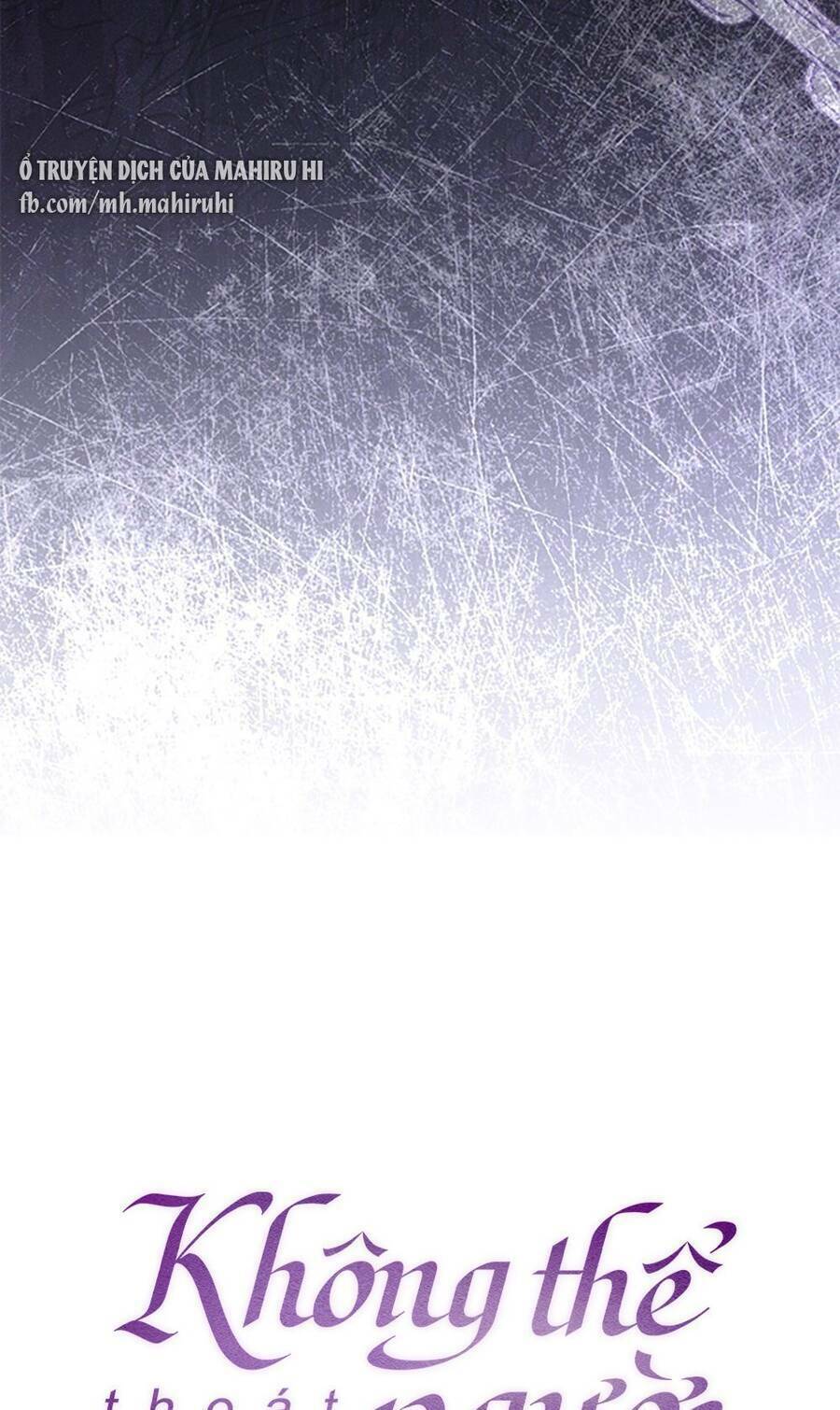 Không Thể Thoát Khỏi Người Chapter 53 - Trang 2