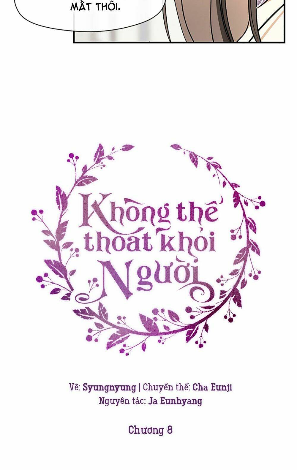 Không Thể Thoát Khỏi Người Chapter 8 - Trang 2
