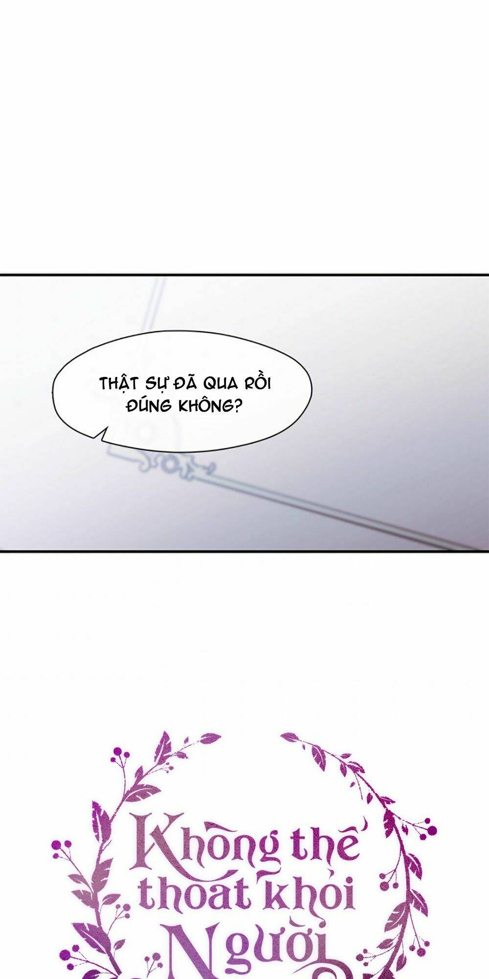 Không Thể Thoát Khỏi Người Chapter 9 - Trang 2