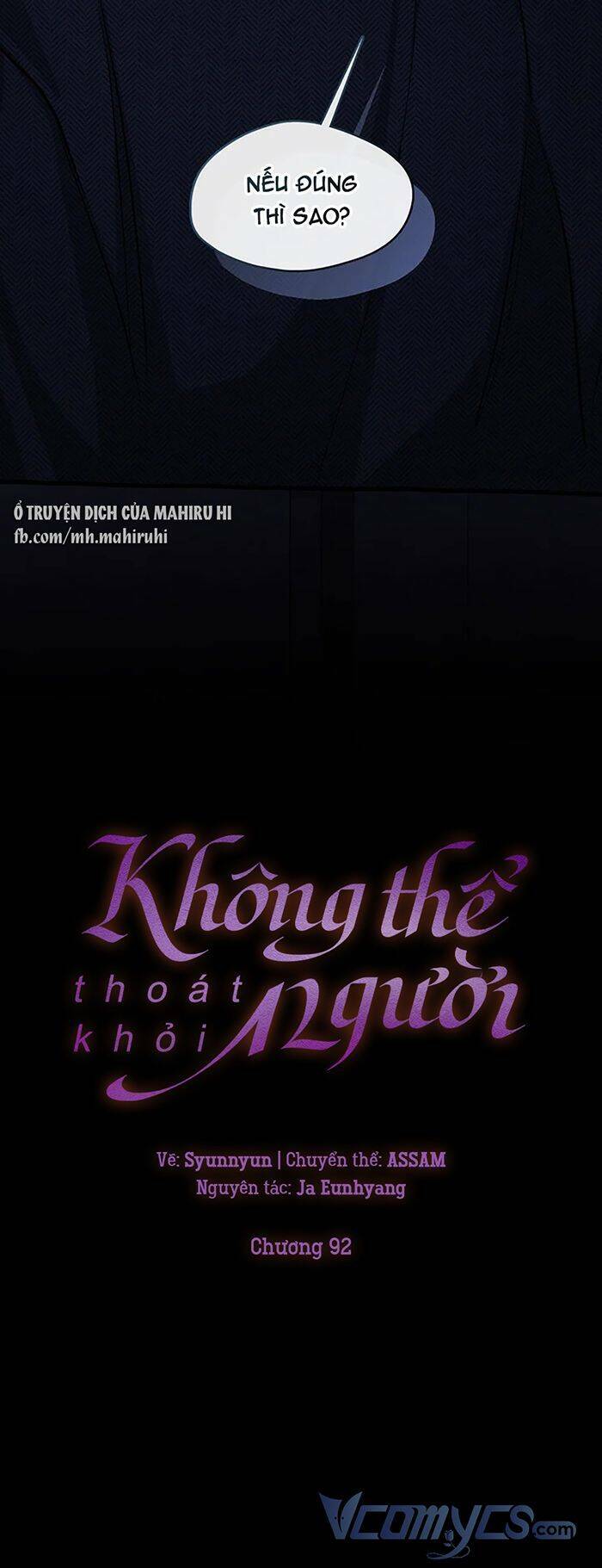 Không Thể Thoát Khỏi Người Chapter 92 - Trang 2