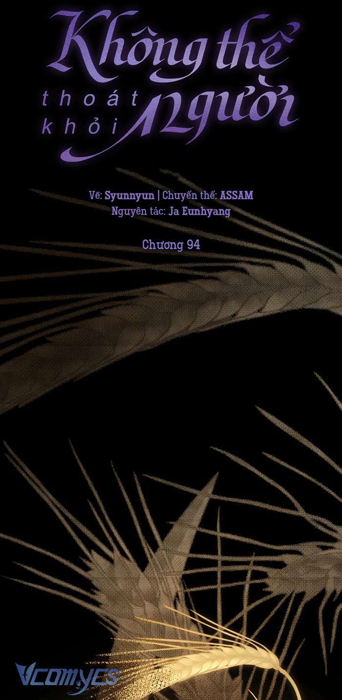 Không Thể Thoát Khỏi Người Chapter 94 - Trang 2