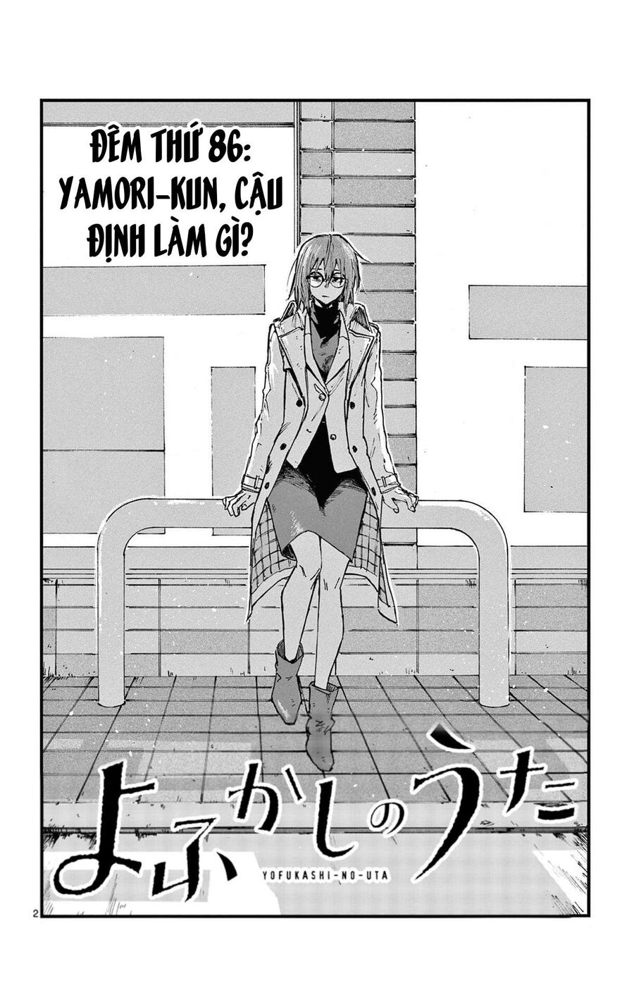Khúc Ca Của Kẻ Dạo Đêm Chapter 86 - Trang 2