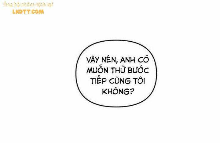 Kiếp Này Cũng Xin Chăm Sóc Tôi Như Vậy Nhé Chapter 58 - Trang 2