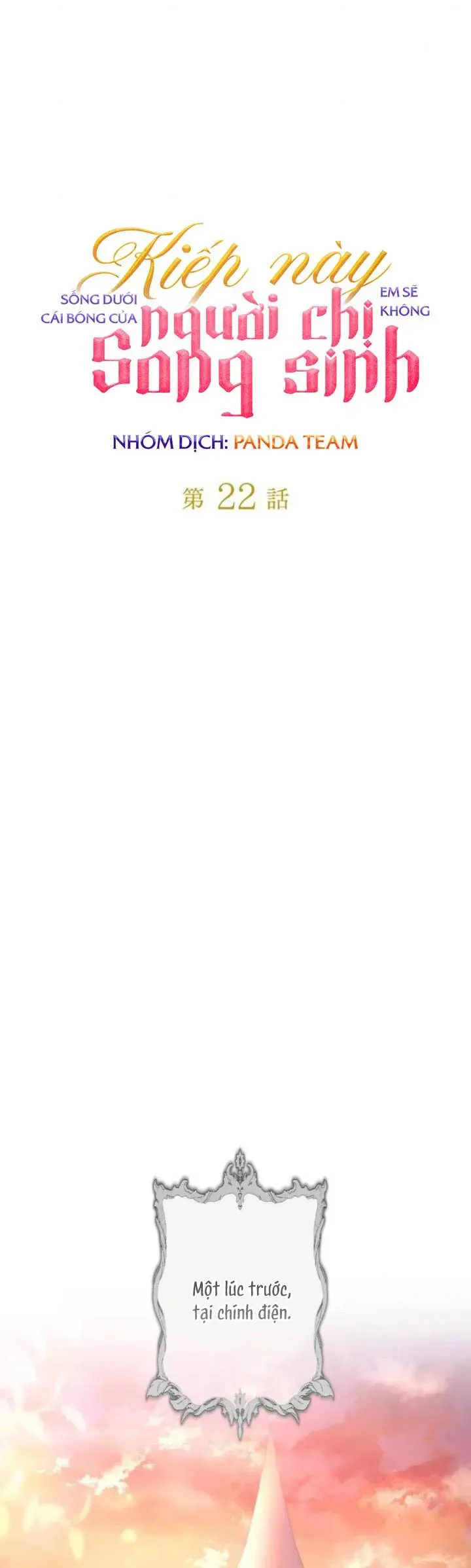 Kiếp Này Em Sẽ Không Sống Dưới Cái Bóng Của Người Chị Song Sinh Chapter 22 - Trang 2