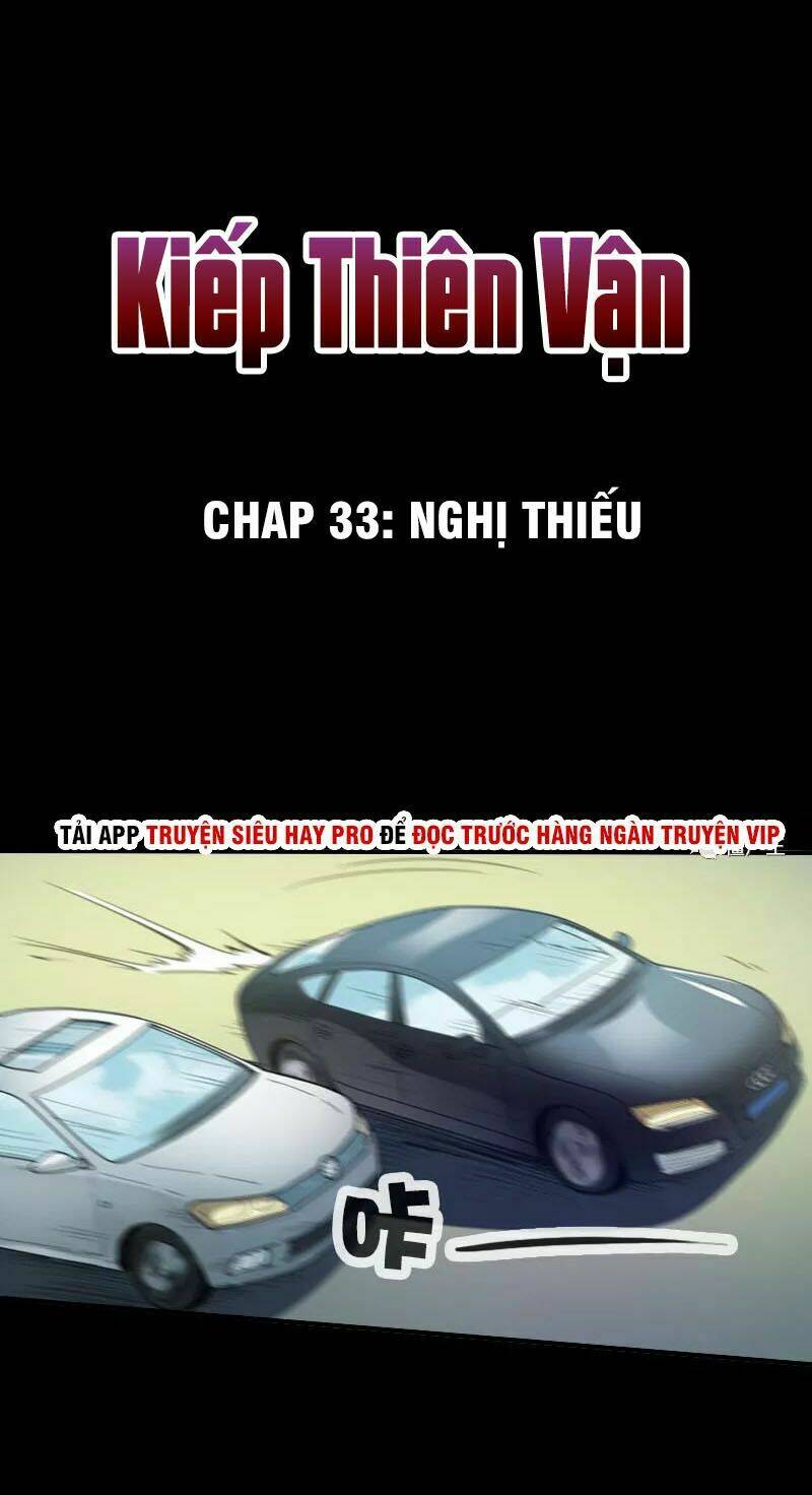 Kiếp Thiên Vận Chapter 33 - Trang 2