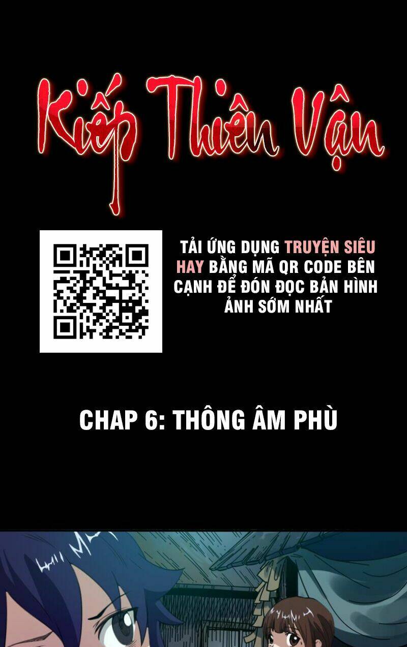 Kiếp Thiên Vận Chapter 6 - Trang 2