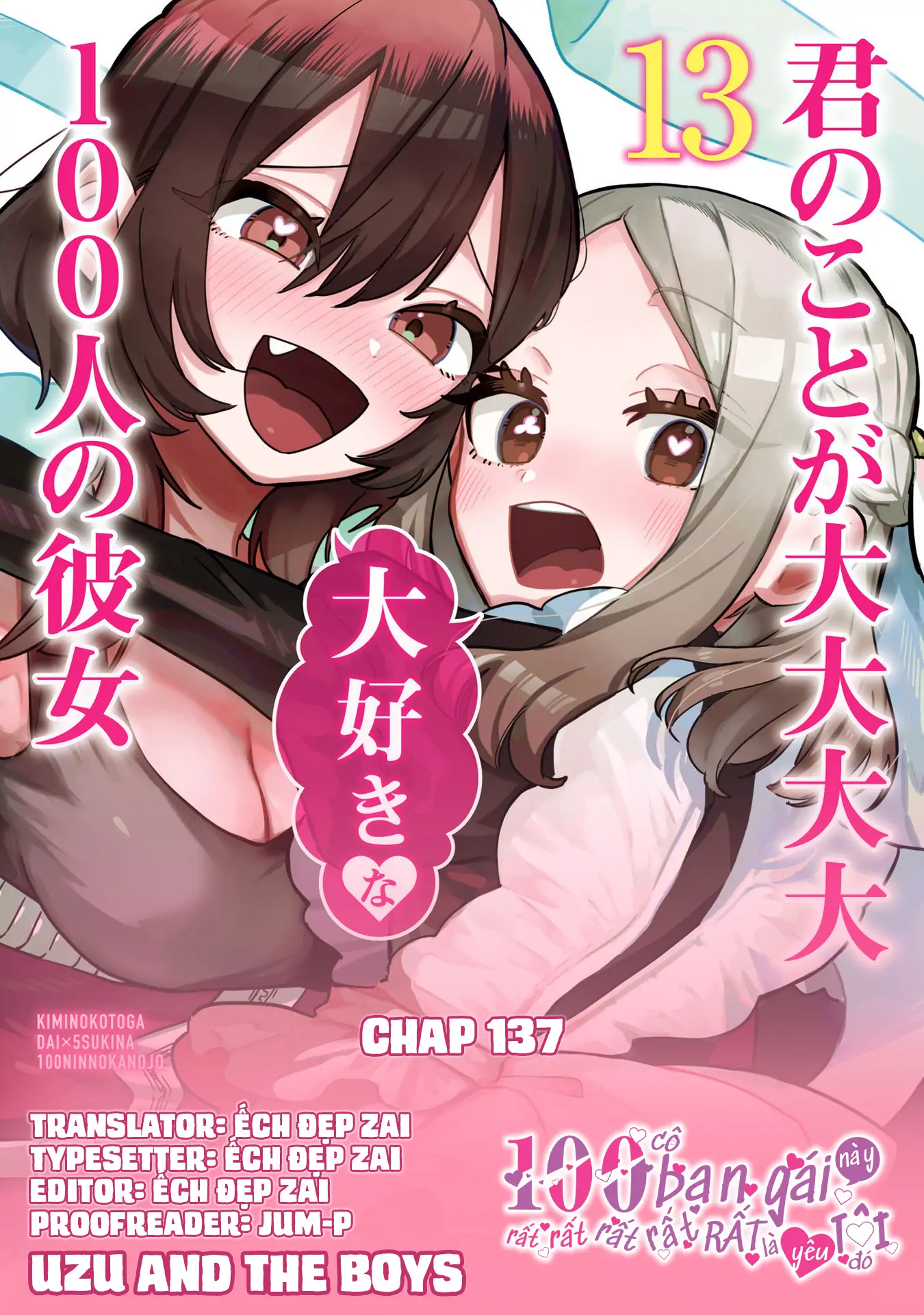 Kimi No Koto Ga Dai Dai Dai Dai Daisuki Na 100-Nin No Kanojo Chapter 137 - Trang 2