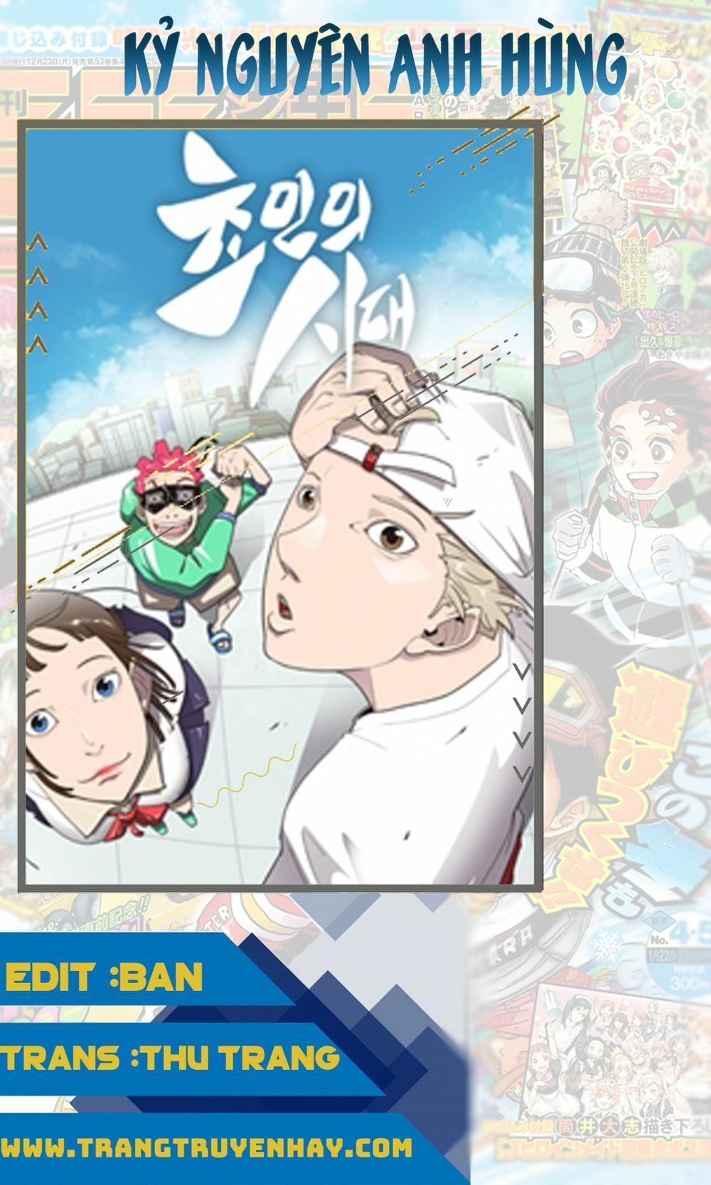Kỷ Nguyên Siêu Anh Hùng Chapter 4 - Trang 2
