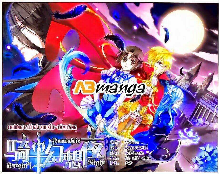 Kỵ Sĩ Hoang Tưởng Dạ Chapter 1 - Trang 2
