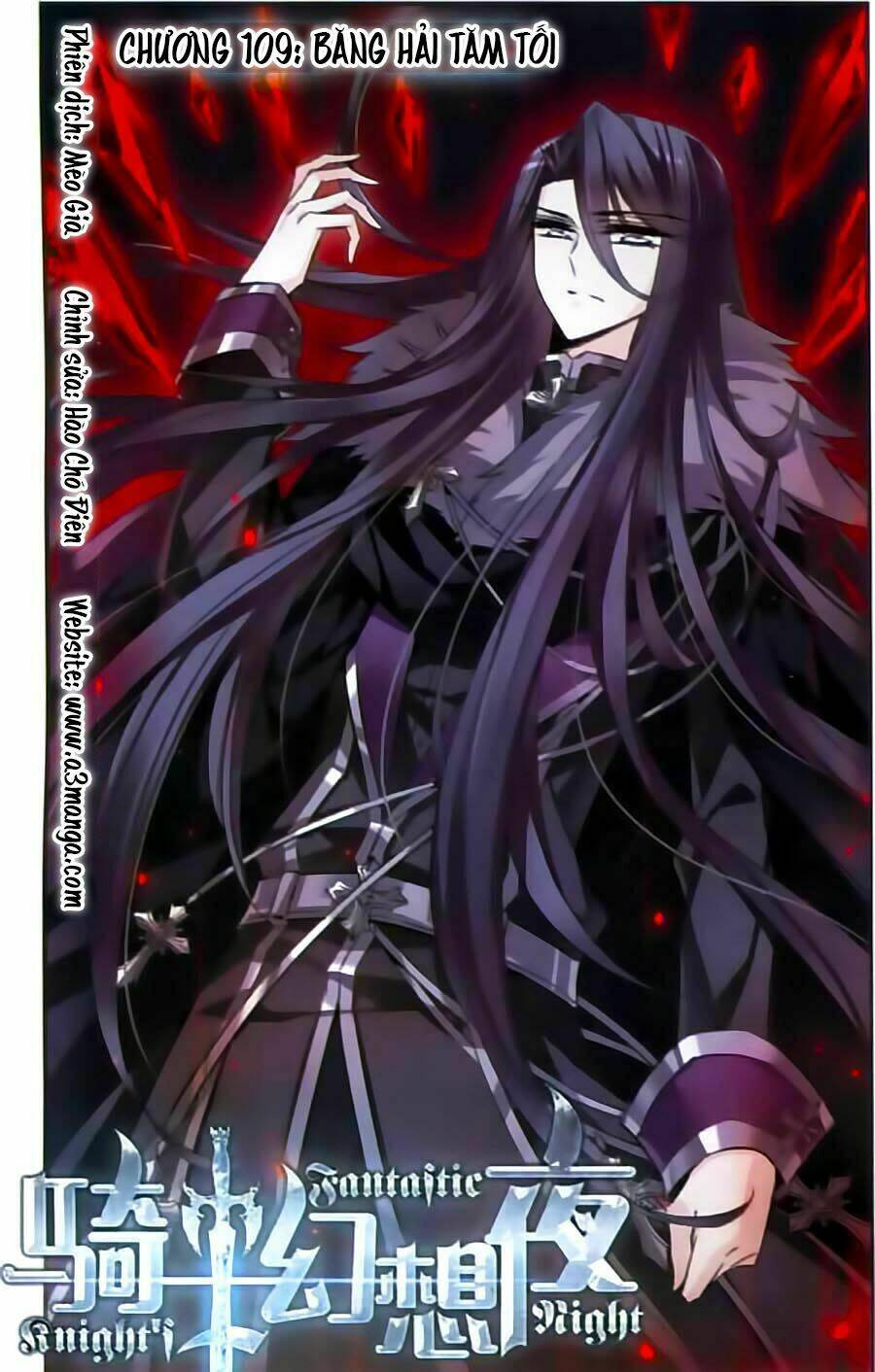 Kỵ Sĩ Hoang Tưởng Dạ Chapter 109 - Trang 2