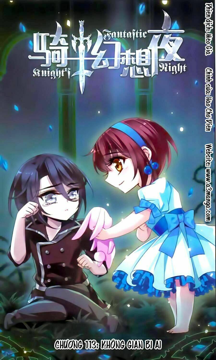 Kỵ Sĩ Hoang Tưởng Dạ Chapter 113 - Trang 2