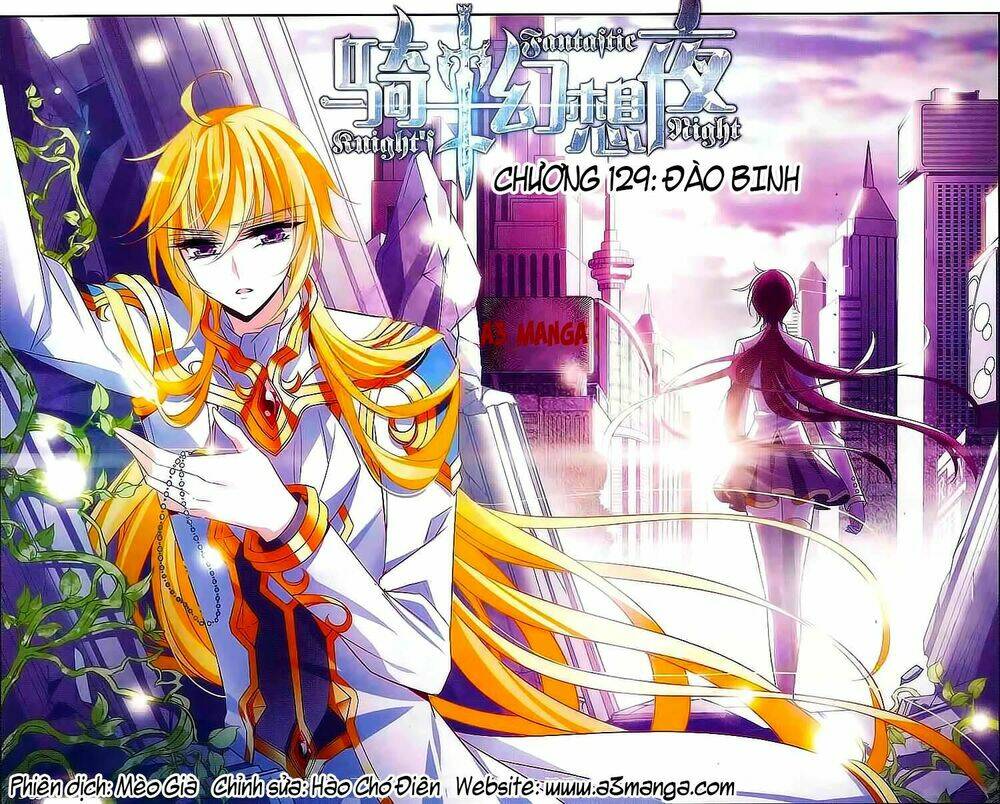 Kỵ Sĩ Hoang Tưởng Dạ Chapter 129 - Trang 2