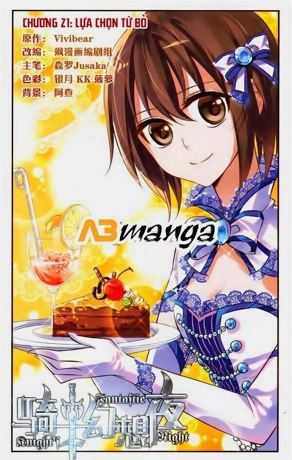 Kỵ Sĩ Hoang Tưởng Dạ Chapter 21 - Trang 2