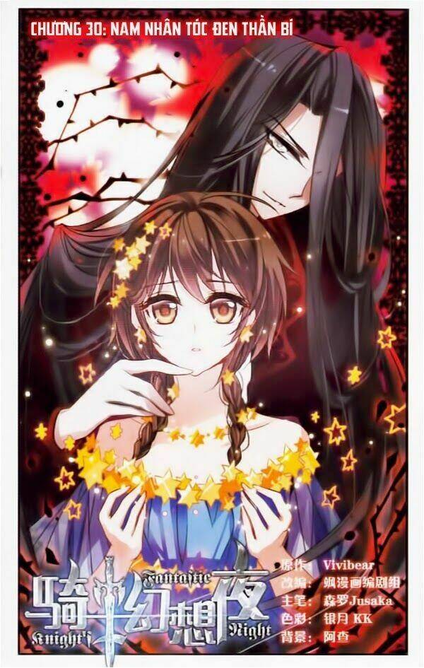 Kỵ Sĩ Hoang Tưởng Dạ Chapter 30 - Trang 2