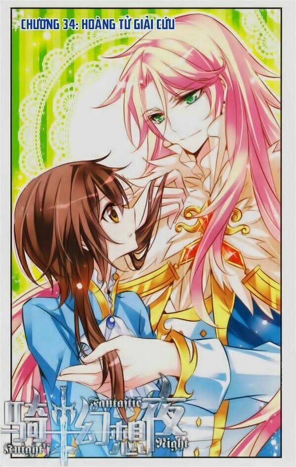 Kỵ Sĩ Hoang Tưởng Dạ Chapter 34 - Trang 2