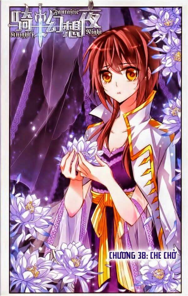 Kỵ Sĩ Hoang Tưởng Dạ Chapter 38 - Trang 2