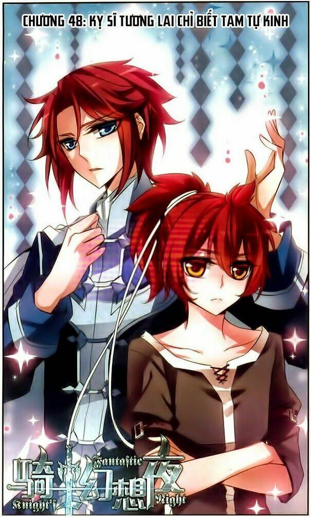 Kỵ Sĩ Hoang Tưởng Dạ Chapter 48 - Trang 2