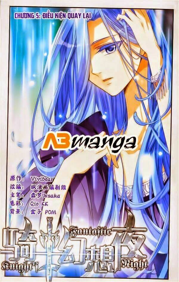 Kỵ Sĩ Hoang Tưởng Dạ Chapter 5 - Trang 2