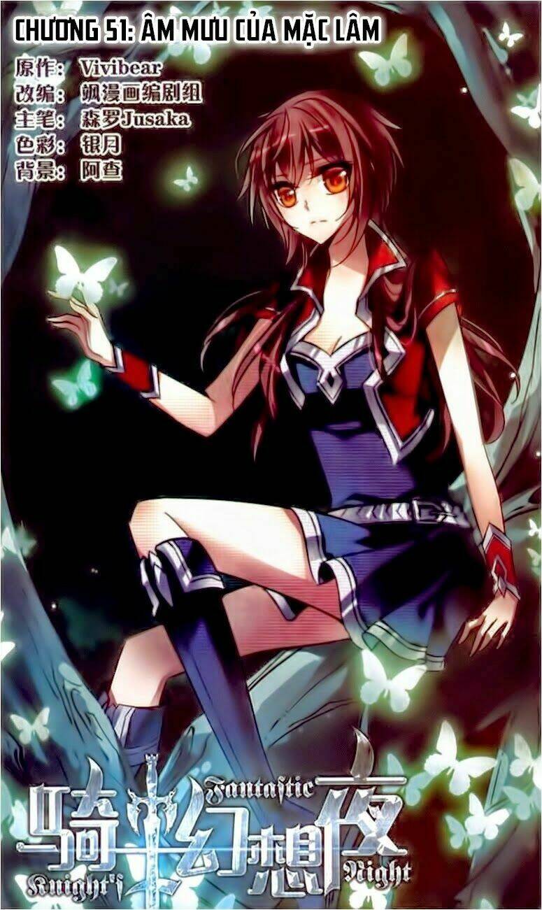 Kỵ Sĩ Hoang Tưởng Dạ Chapter 51 - Trang 2