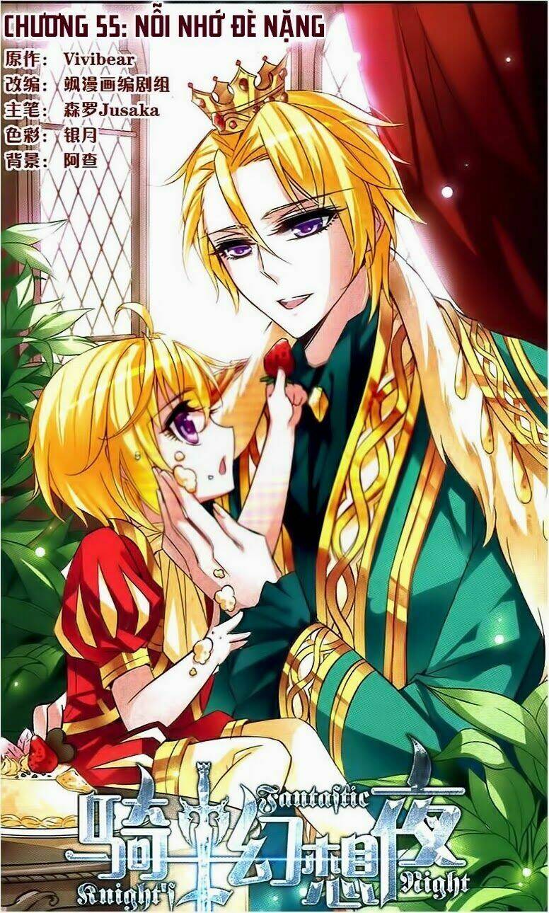 Kỵ Sĩ Hoang Tưởng Dạ Chapter 55 - Trang 2