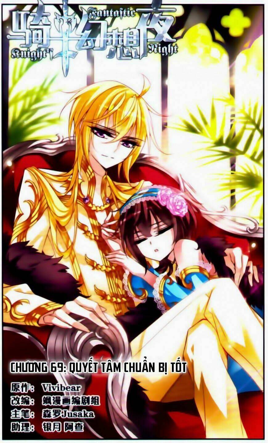 Kỵ Sĩ Hoang Tưởng Dạ Chapter 69 - Trang 2