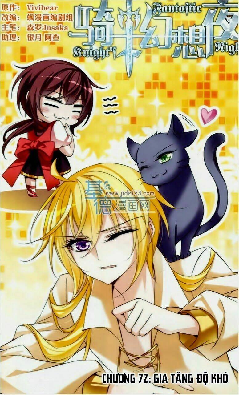 Kỵ Sĩ Hoang Tưởng Dạ Chapter 72 - Trang 2