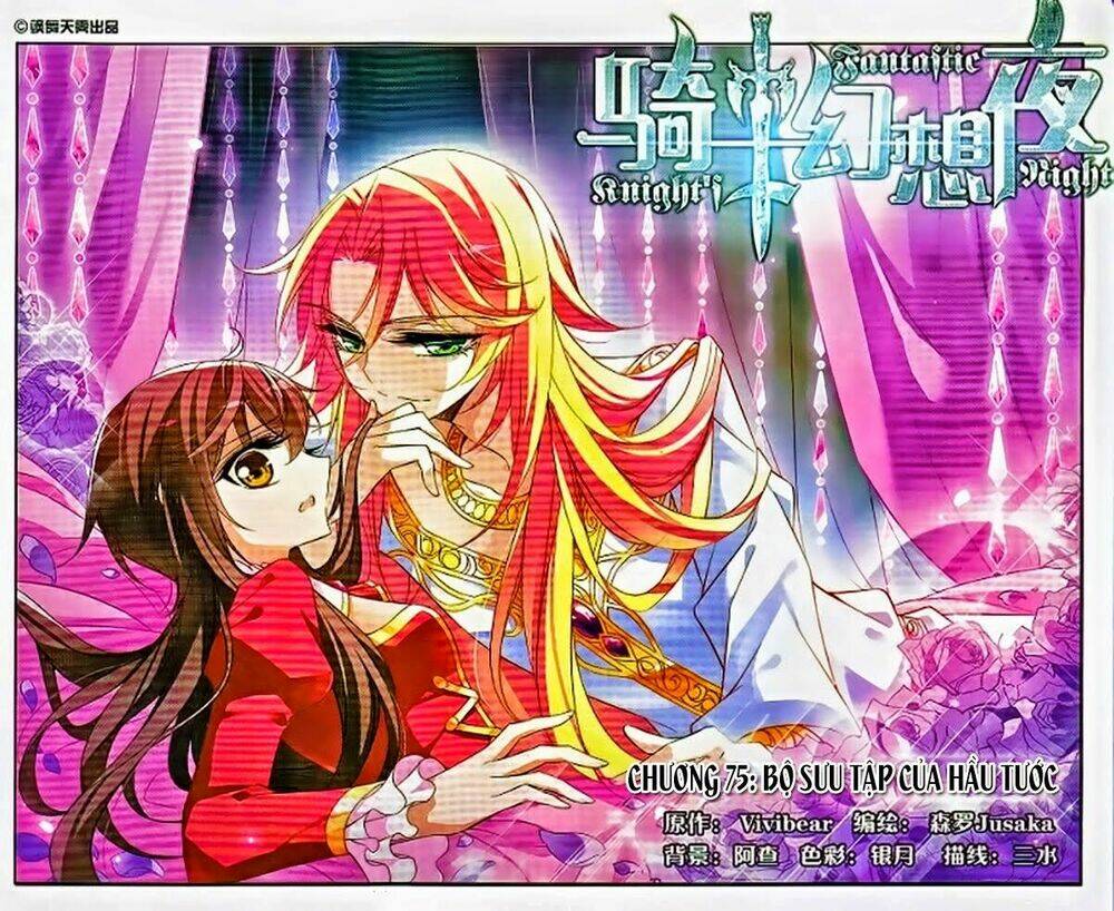 Kỵ Sĩ Hoang Tưởng Dạ Chapter 75 - Trang 2