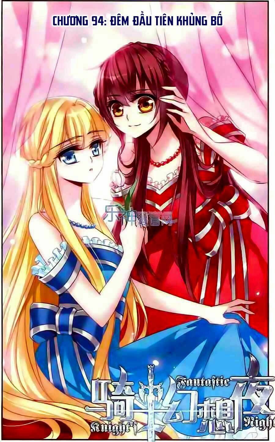 Kỵ Sĩ Hoang Tưởng Dạ Chapter 94 - Trang 2