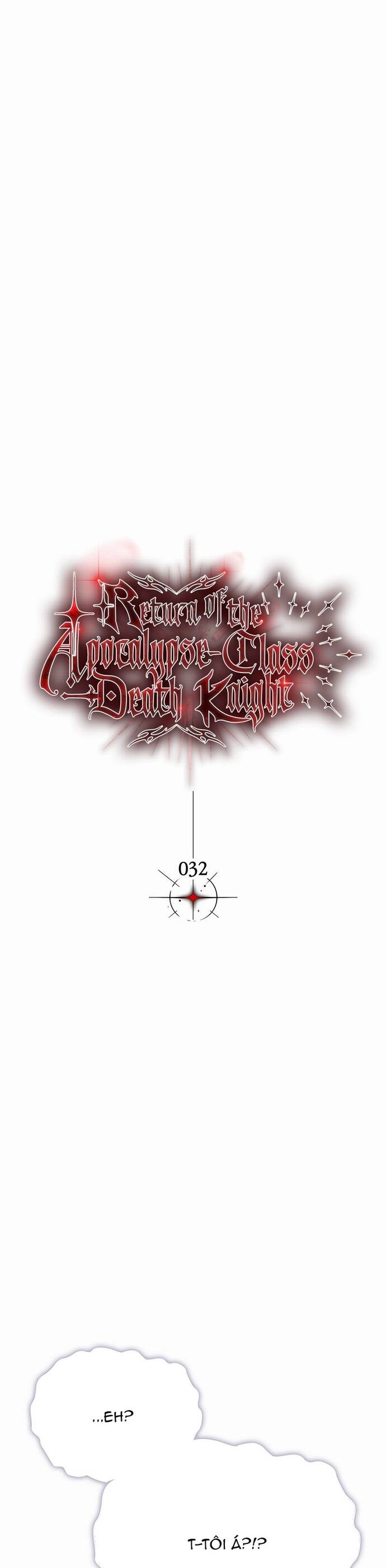 Kỵ Sĩ Tử Thần Cấp Diệt Vong Đã Hồi Quy Chapter 32 - Trang 2