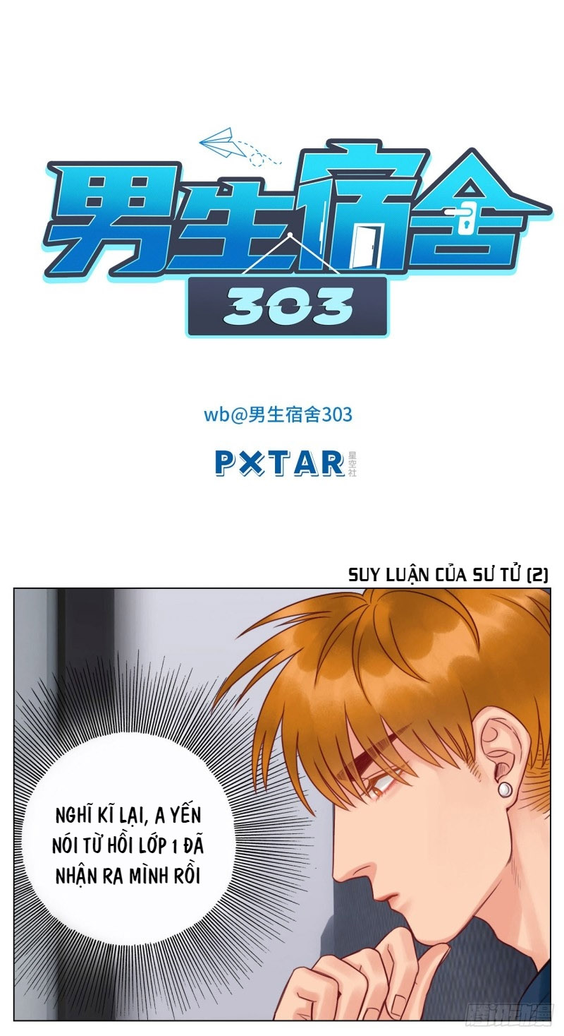 Ký Túc Xá Nam Phòng 303 Chapter 36 - Trang 2