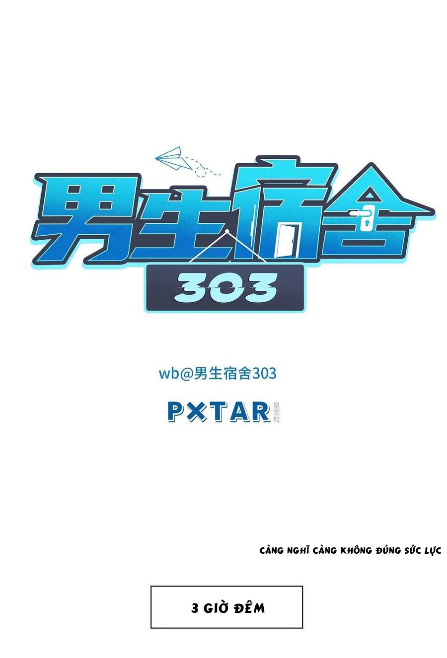 Ký Túc Xá Nam Phòng 303 Chapter 55 - Trang 2