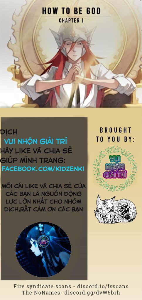Làm Cách Nào Để Trở Lại Làm Thần Chapter 1 - Trang 2