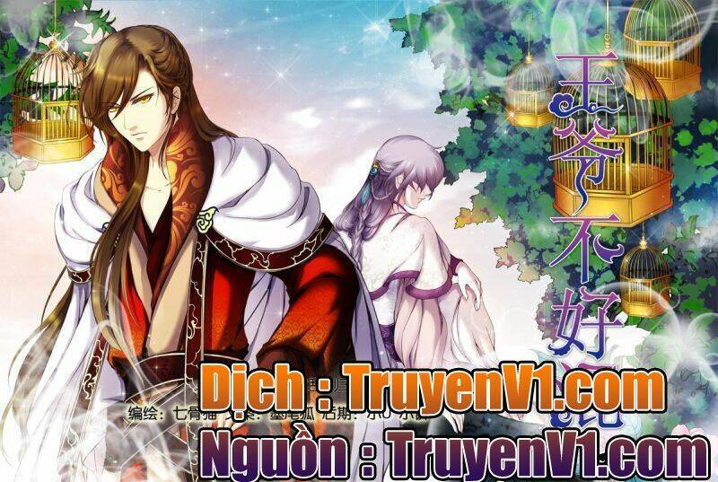 Làm Vương Gia Không Dễ Chapter 17.1 - Trang 2