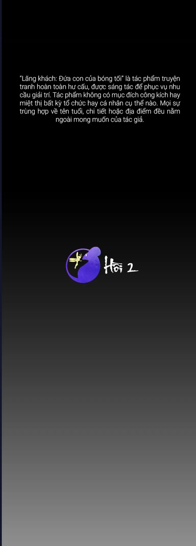 Lãng Khách – Đứa Con Của Bóng Tối Chapter 2 - Trang 2