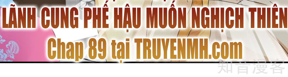 Lãnh Cung Phế Hậu Muốn Nghịch Thiên Chapter 88 - Trang 2