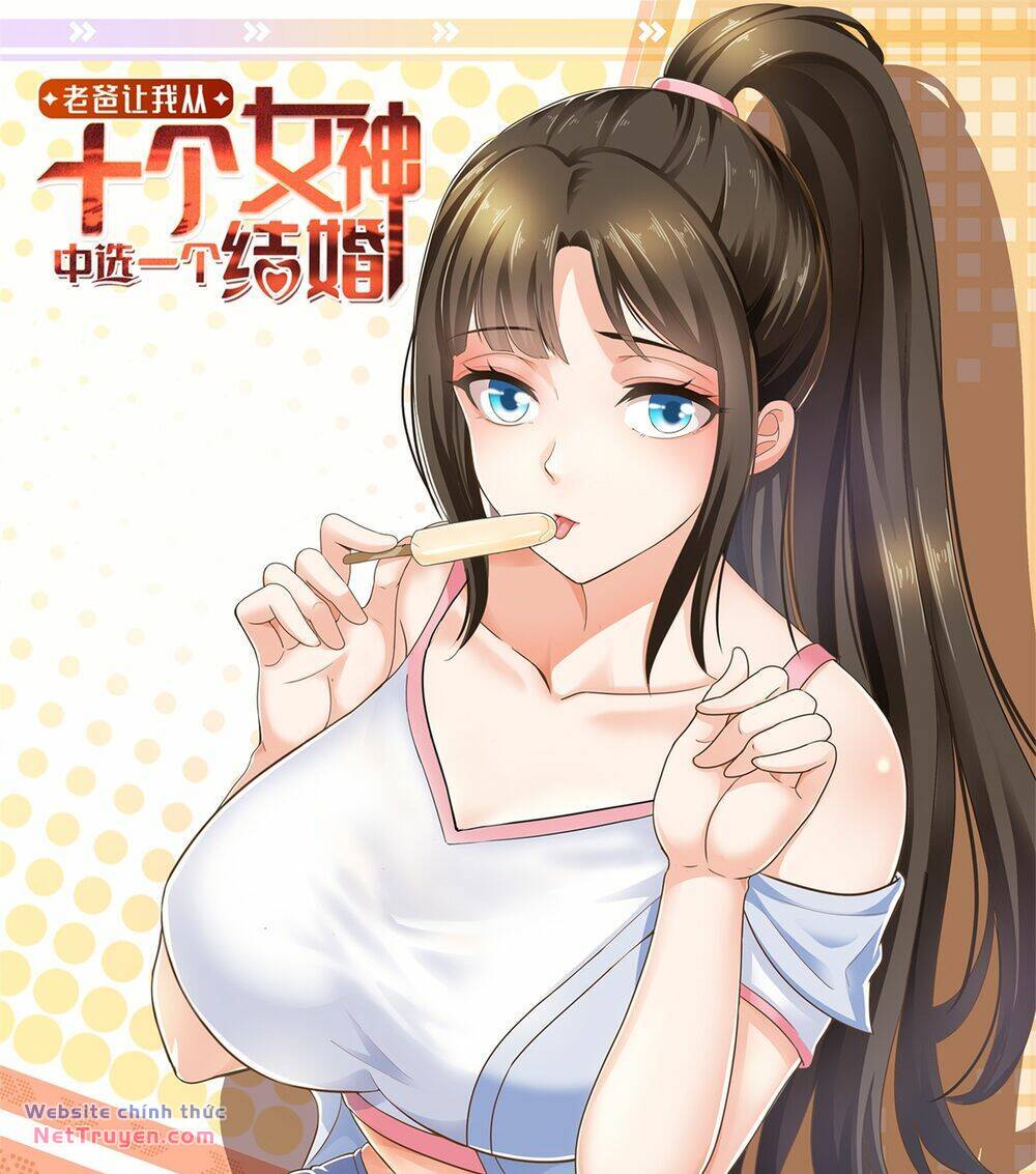 Lão Ba Cho Tôi Lựa Một Trong Mười Nữ Thần Để Kết Hôn Chapter 27 - Trang 2