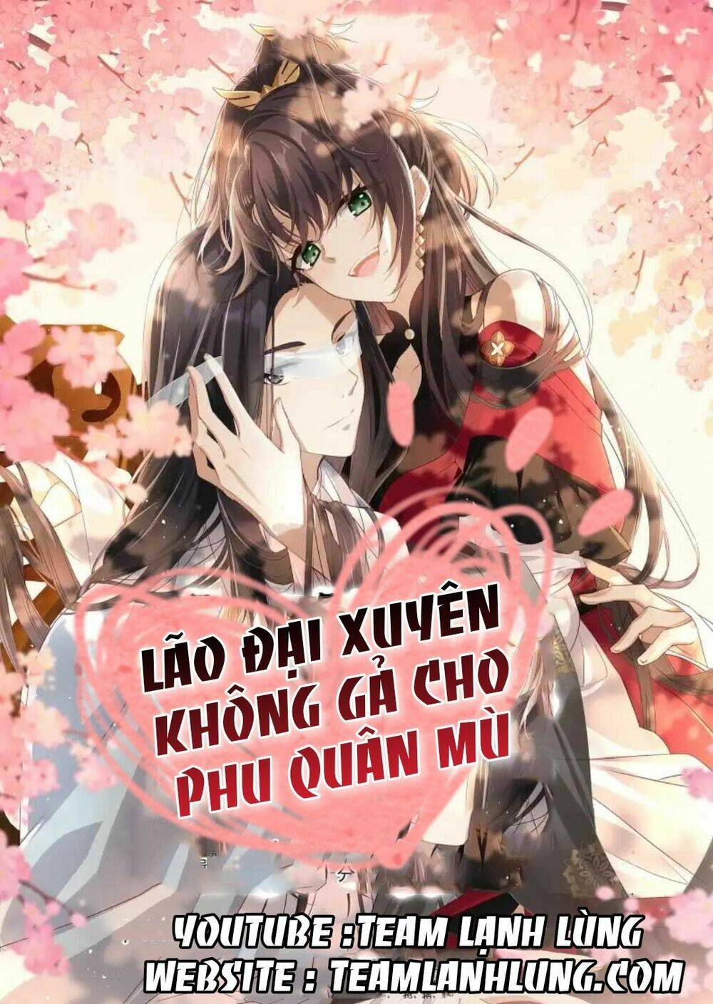 Lão Đại Xuyên Không Gả Cho Phu Quân Mù Chapter 5 - Trang 2