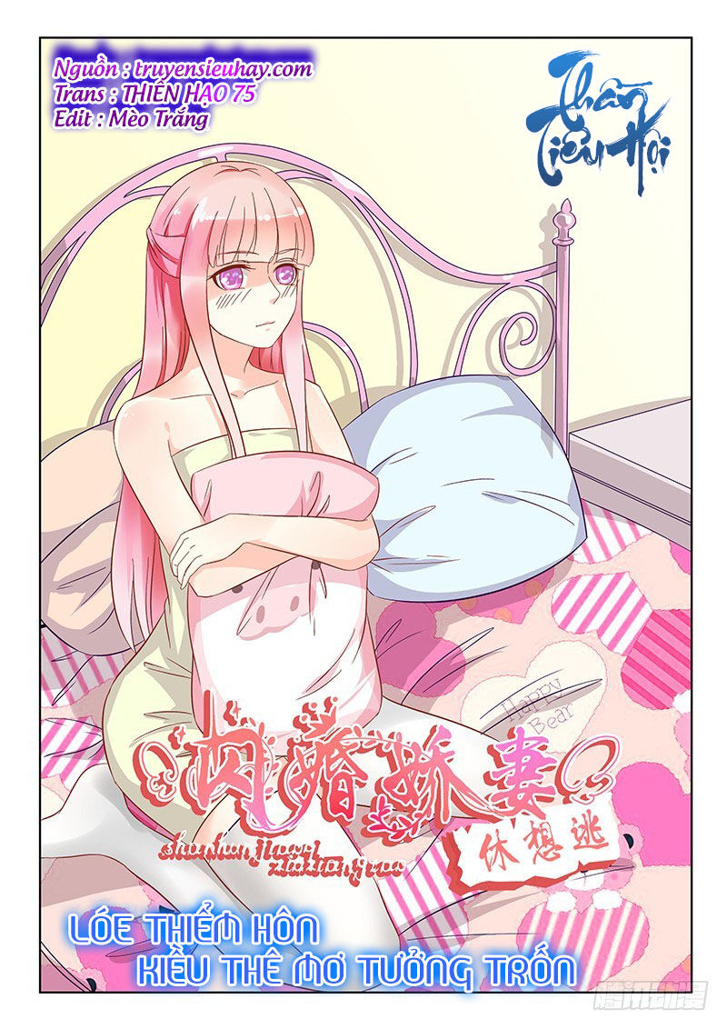 Lóe Thiểm Hôn Kiều Thê Mơ Tưởng Trốn Chapter 16 - Trang 2