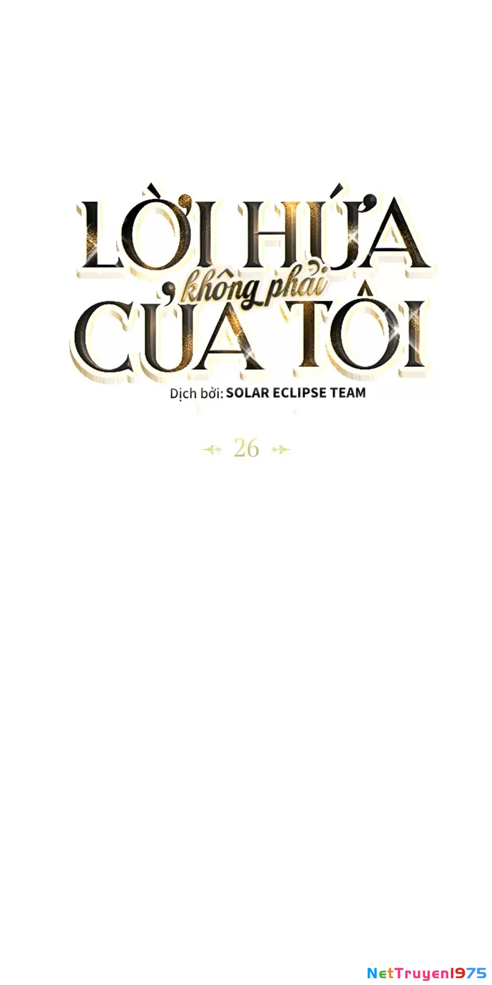 Lời Hứa Này Không Thuộc Về Em Chapter 26 - Trang 2