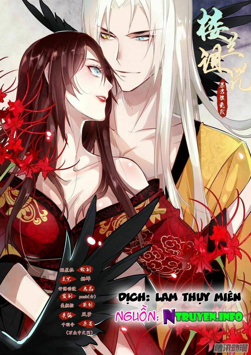 Lời Nguyền Lâu Lan: Bạo Quân Hung Ác Sủng Ái Ta Chapter 16 - Trang 2