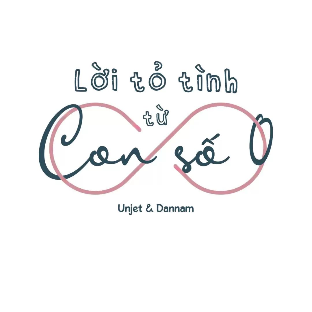 Lời Tỏ Tình Từ Con Số 0 Chapter 5 - Trang 2