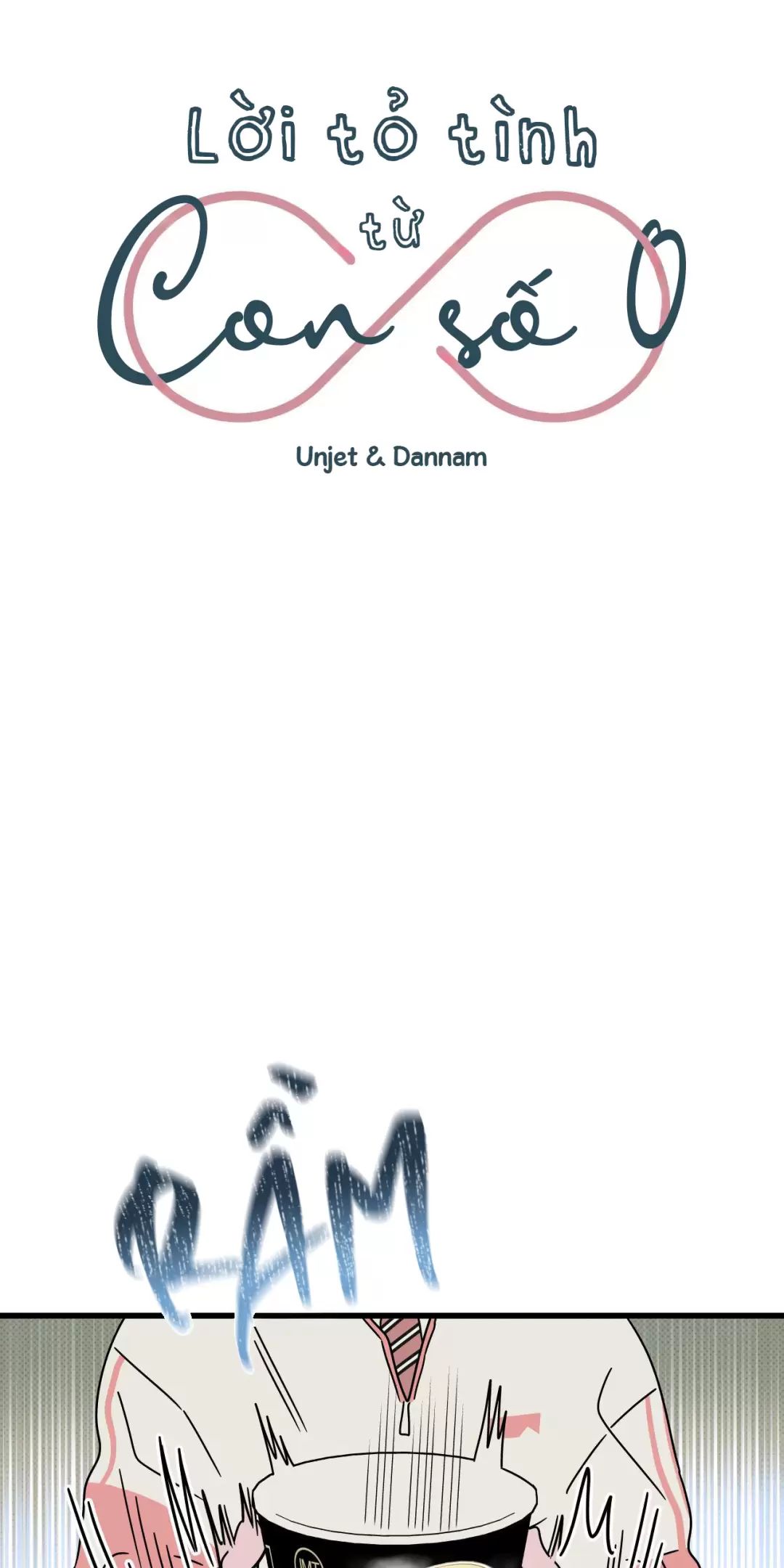 Lời Tỏ Tình Từ Con Số 0 Chapter 7 - Trang 2