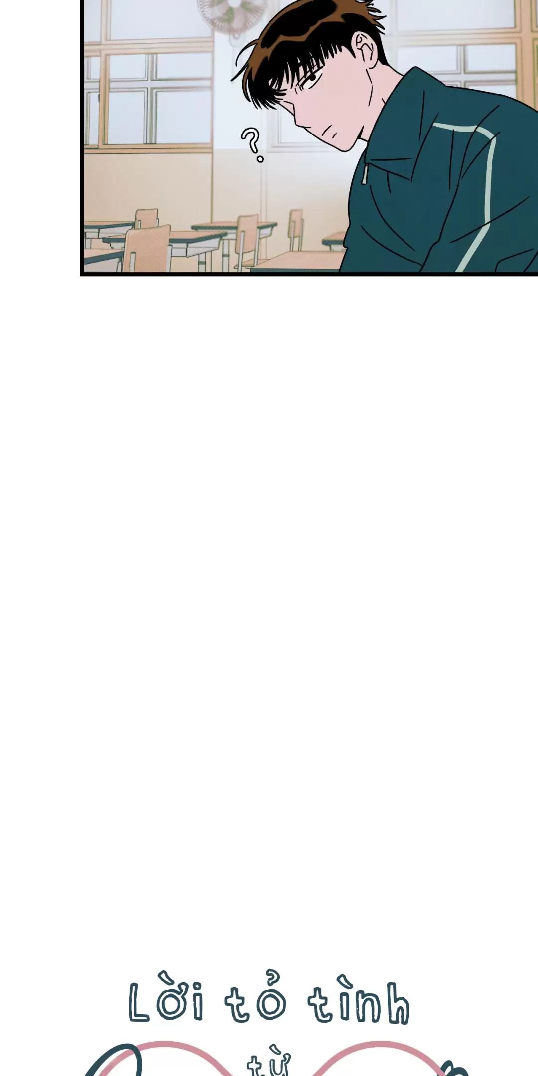 Lời Tỏ Tình Từ Con Số 0 Chapter 8 - Trang 2