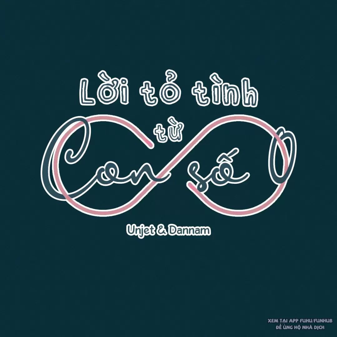 Lời Tỏ Tình Từ Con Số 0 Chapter 9 - Trang 2