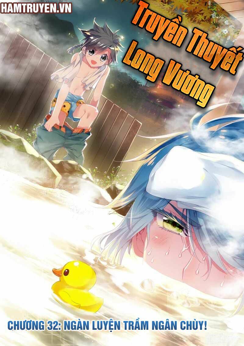 Long Vương Truyền Thuyết Chapter 32 - Trang 2
